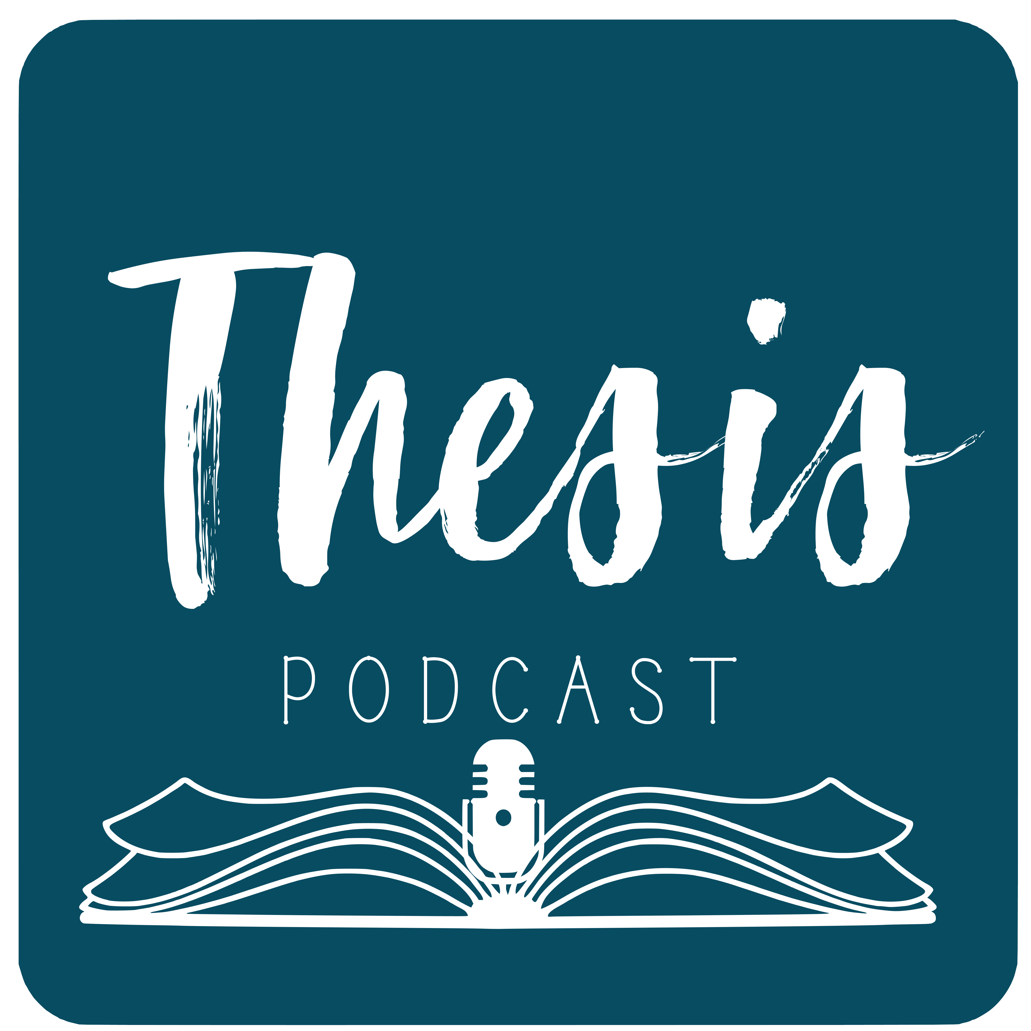 The THESIS podcast